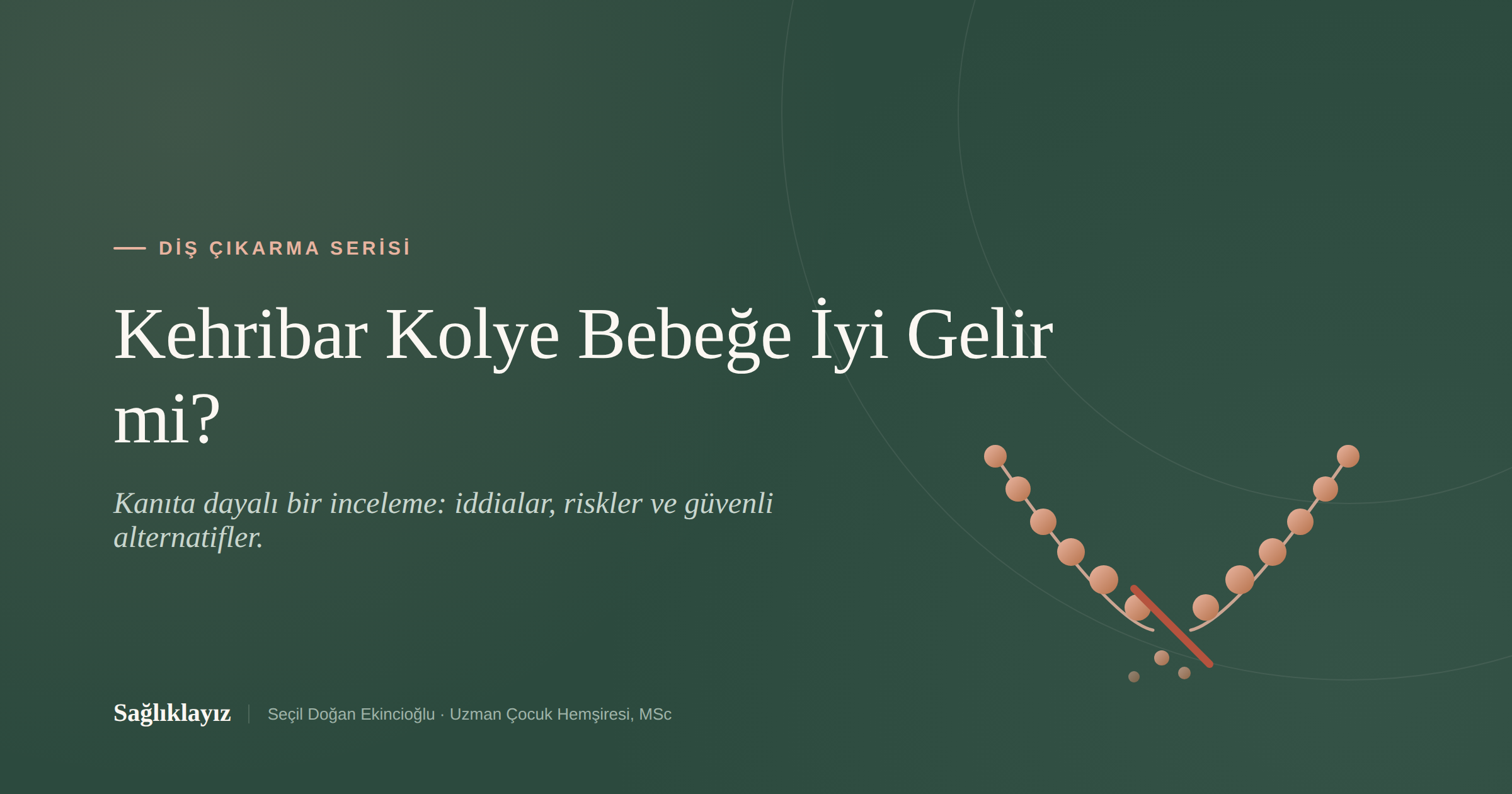 Kehribar Kolye Bebeklerde Diş Çıkarma Ağrısına İyi Gelir mi?